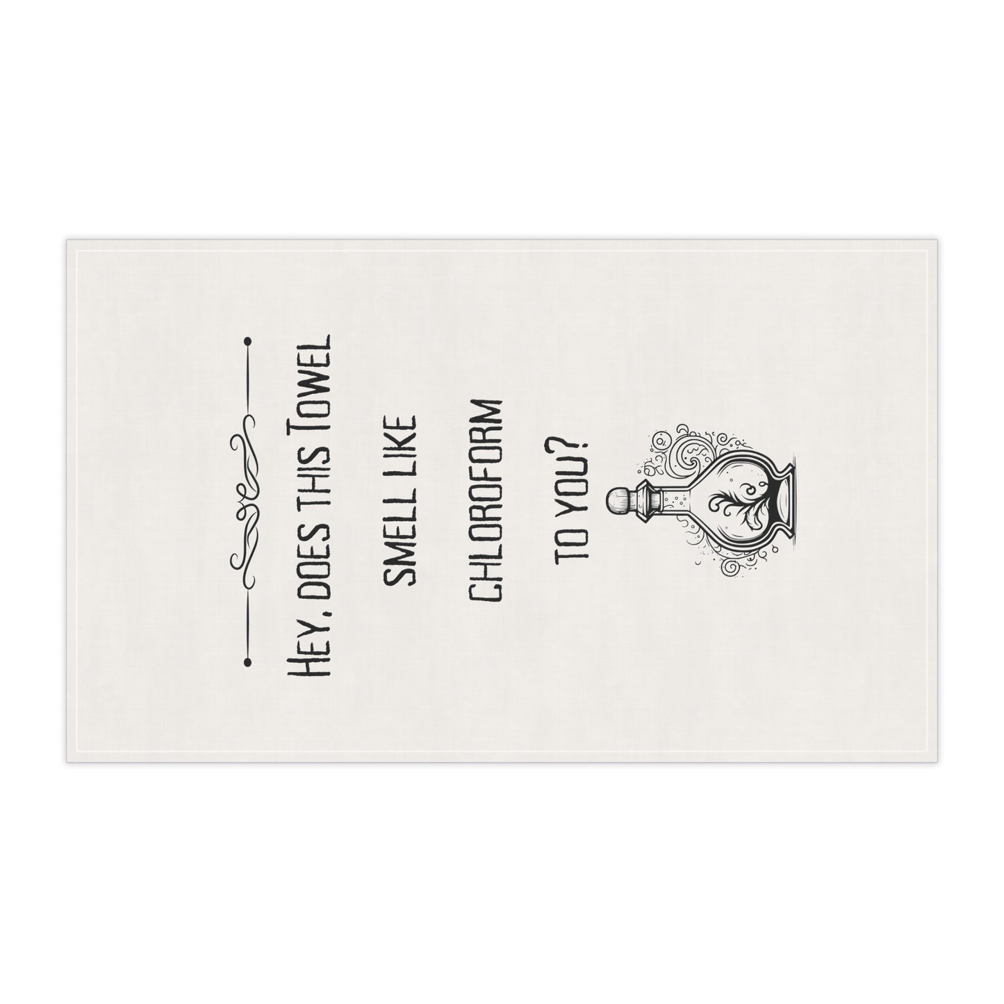 Hey, Does This Towel Smell Like Chloroform To You? Kitchen Towel