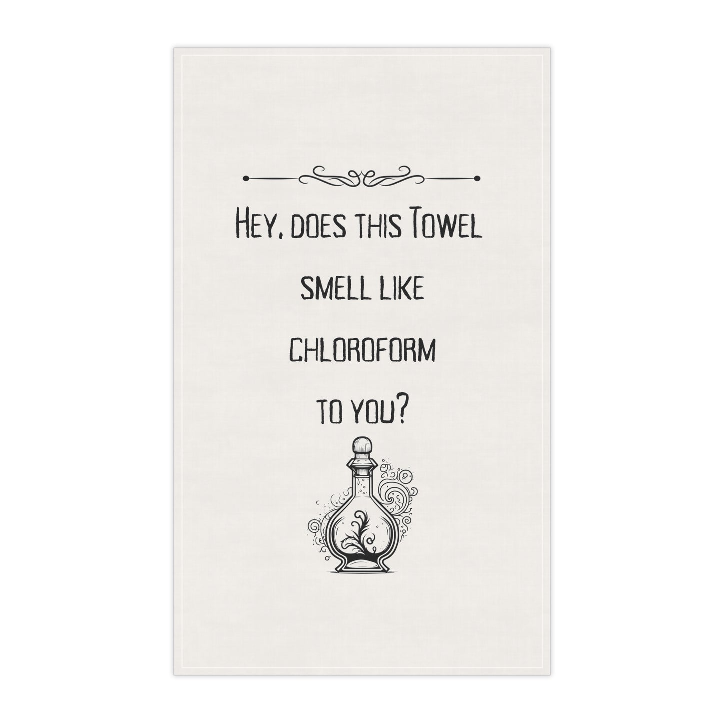 Hey, Does This Towel Smell Like Chloroform To You? Kitchen Towel