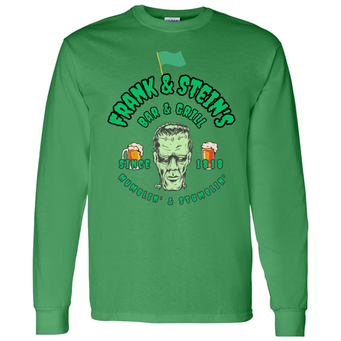 Frank & Stein's Bar & Grill T Shirt Frank & Stein's Bar & Grill Long Sleeve T-Shirt 5.3 oz.