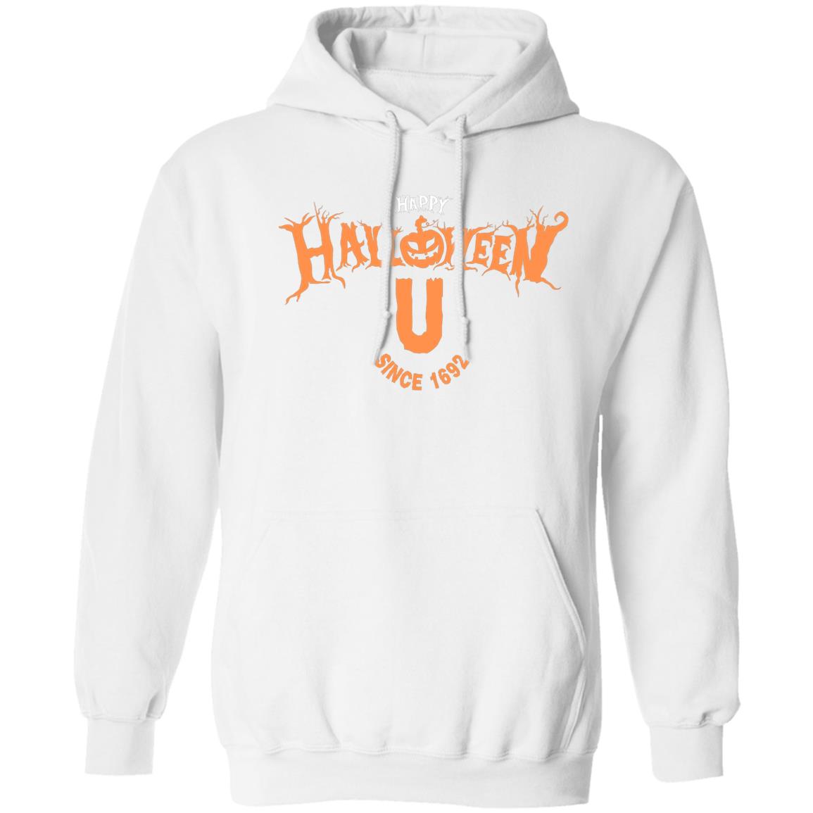 Halloween U Since 1692 T Shirt Halloween U Hoodie Sweatshirt