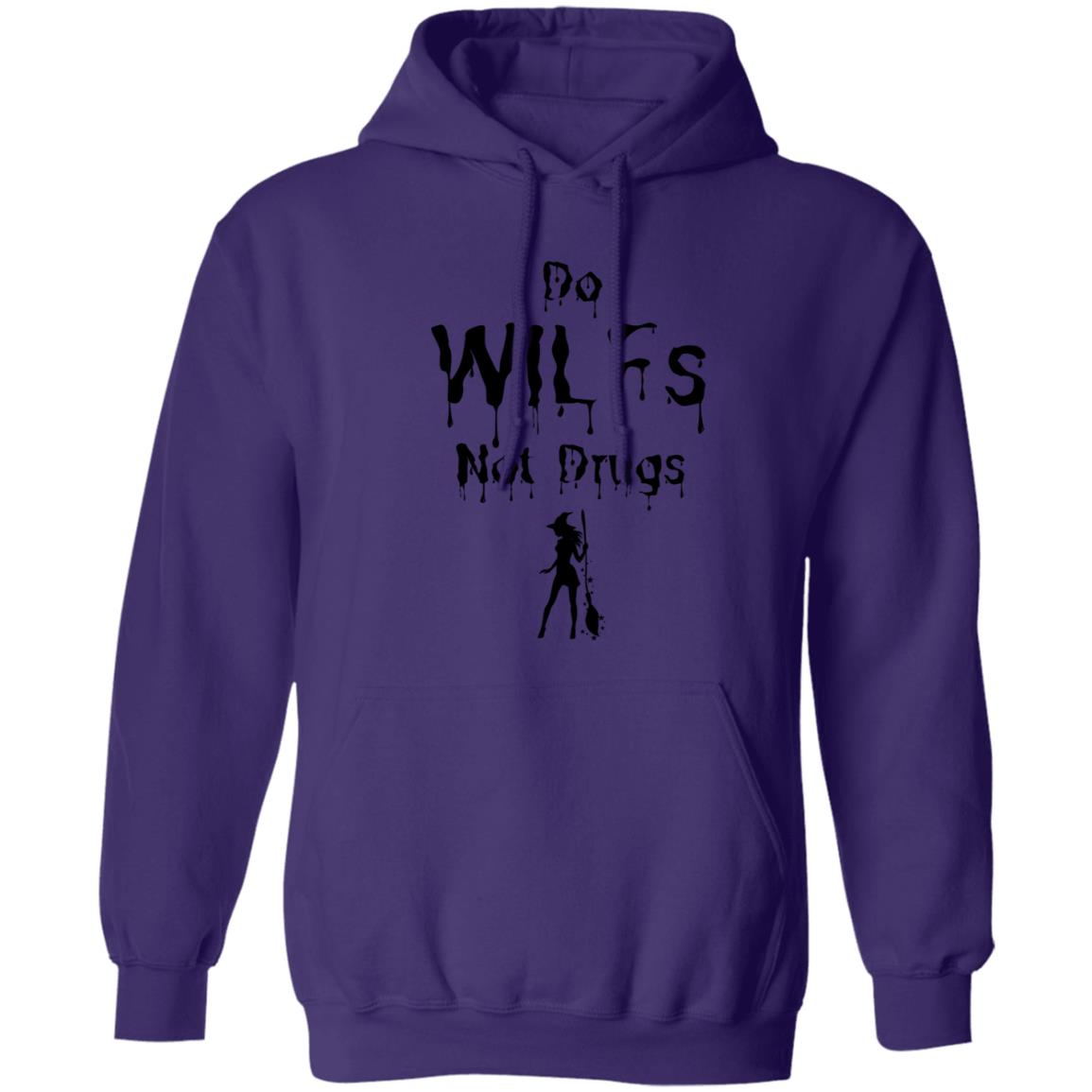 Do WILFs Not Drugs T Shirt Do WILFs Not Drugs Hoodie Sweatshirt