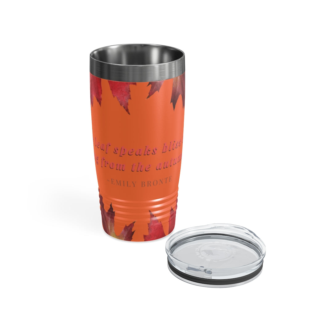 "Every Leaf Speaks Bliss To Me..." Fall Themed Ringneck Tumbler, 20oz