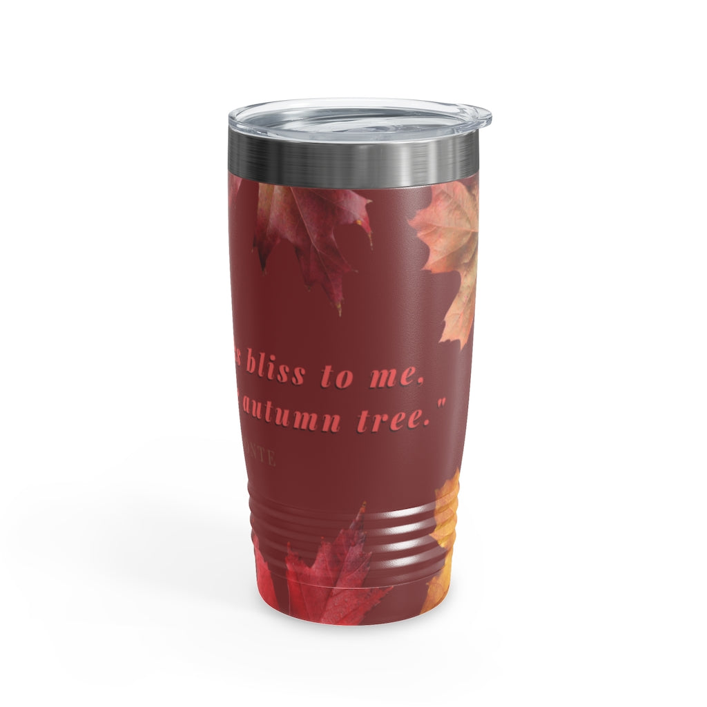 "Every Leaf Speaks Bliss To Me..." Fall Themed Ringneck Tumbler, 20oz