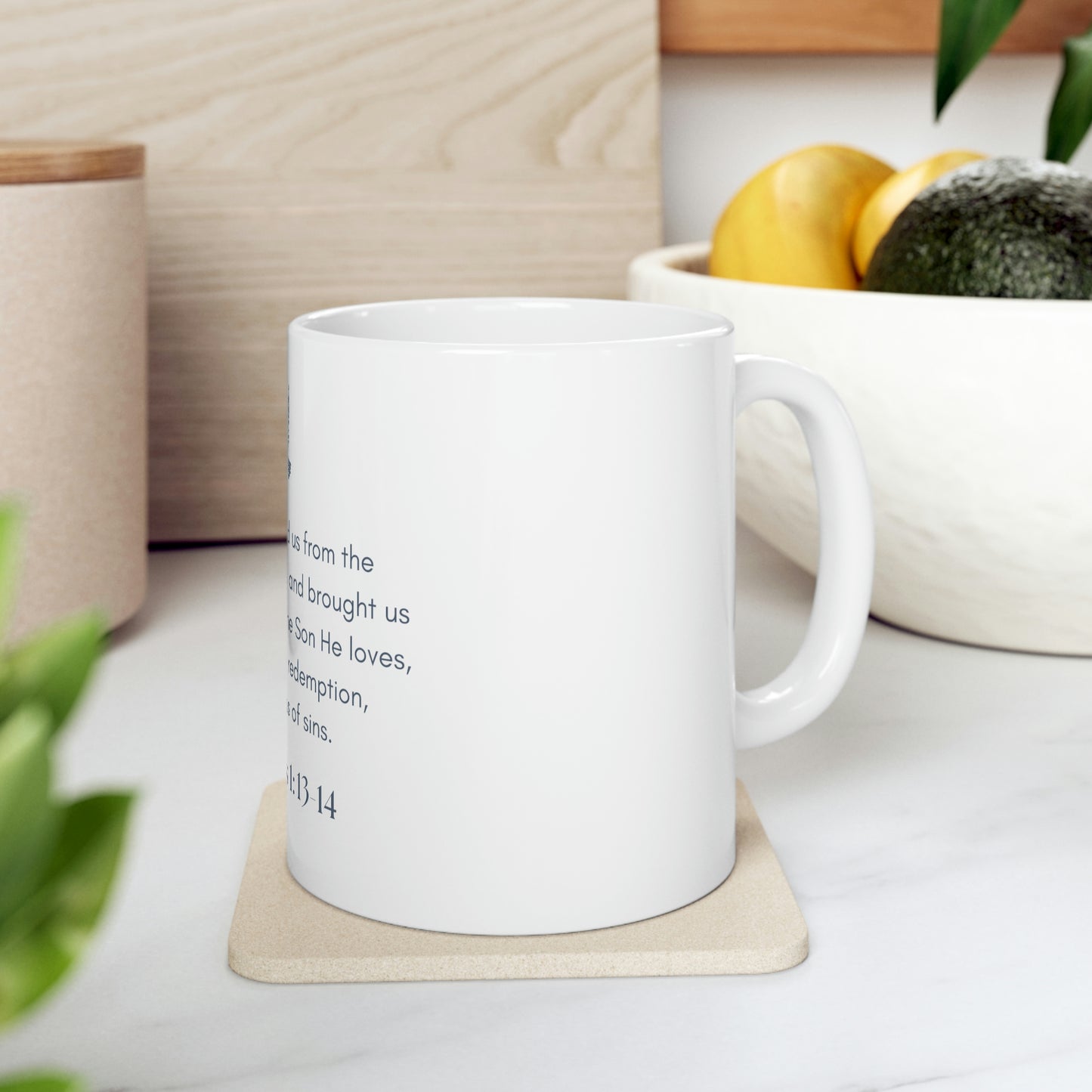 Colossians 1: 13-14 Scripture Passage Mug 11oz