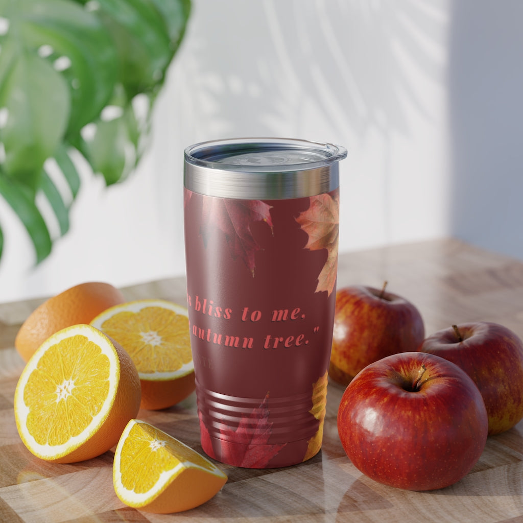"Every Leaf Speaks Bliss To Me..." Fall Themed Ringneck Tumbler, 20oz