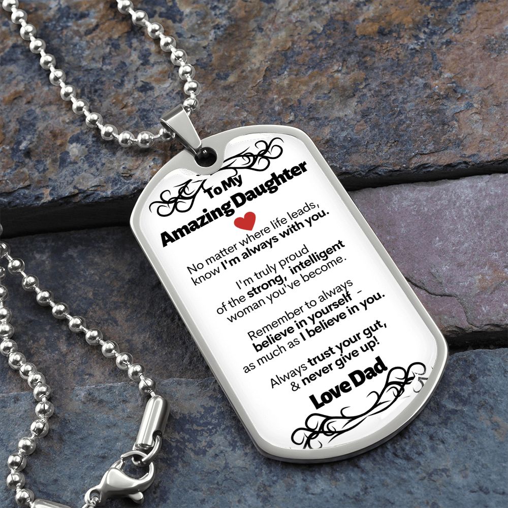 To My Amazing Daughter I m Always With You Love Dad Military Style Dog Tag Necklace