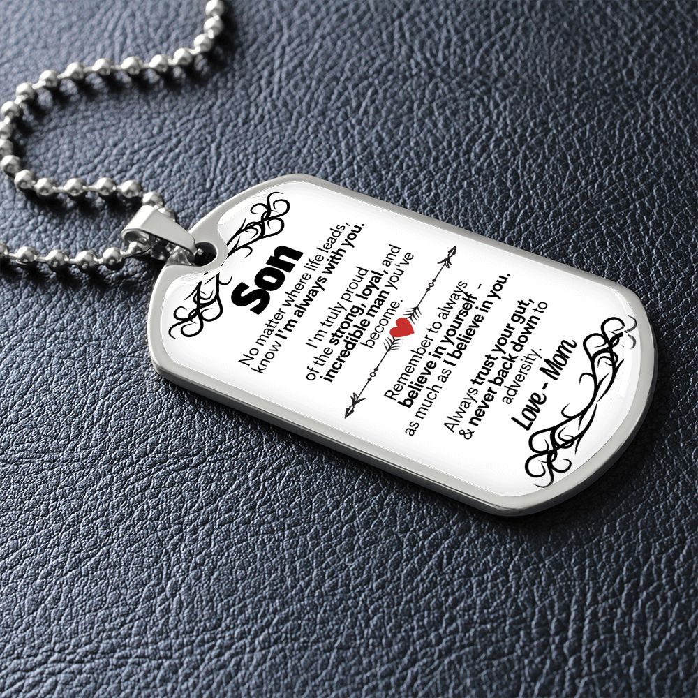 Son - I'm Always With You - Love, Mom - Dog Tag Necklace