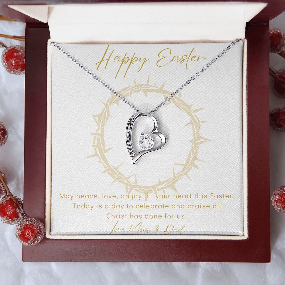 Happy Easter - Forever Love Necklace - Love Mom & Dad