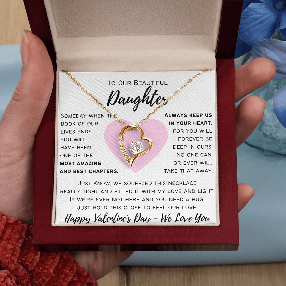 To Our Beautiful Daughter - Happy Valentine's Day - Forever Love Necklace