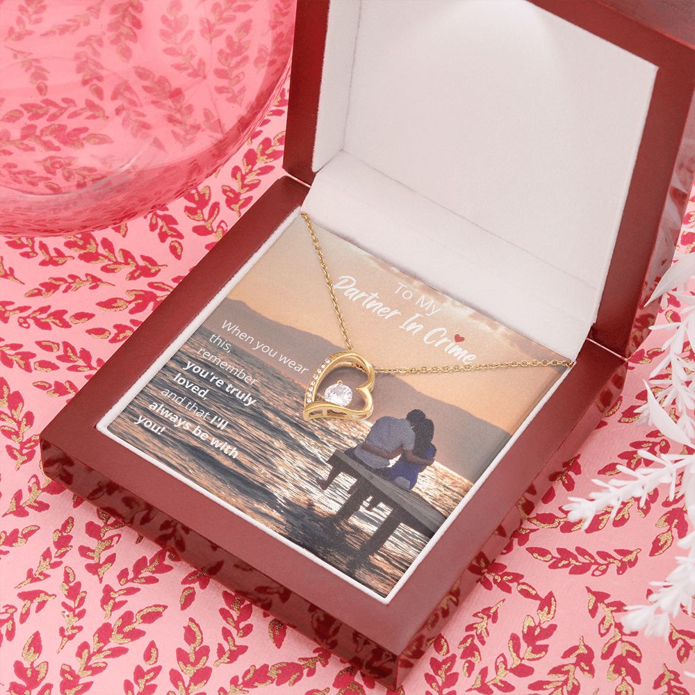 To My Partner In Crime - Forever Love Necklace
