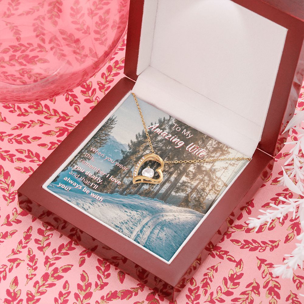 Mountain Pass Sunset - To My Amazing Wife - Forever Heart Necklace