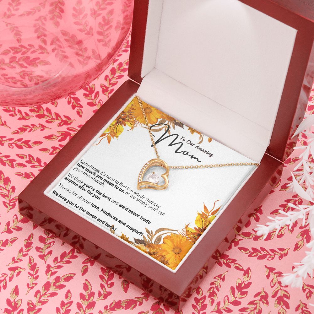 To Our Amazing Mom - We love you to the moon and back - Forever Love Necklace