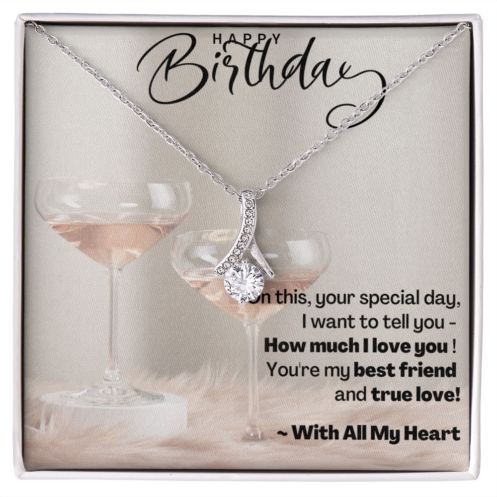 Happy Birthday - With All My Heart - Alluring Beauty Necklace
