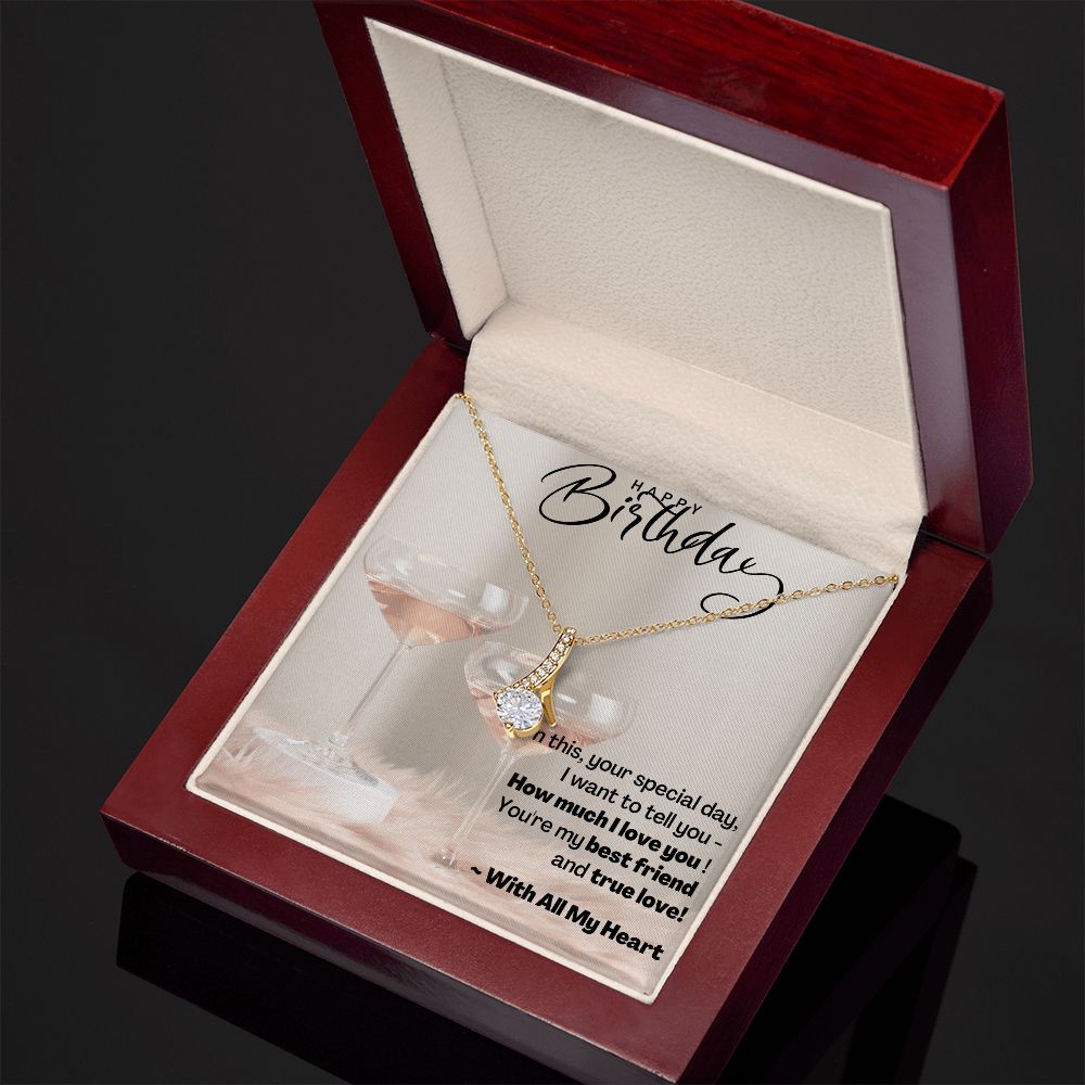 Happy Birthday - With All My Heart - Alluring Beauty Necklace