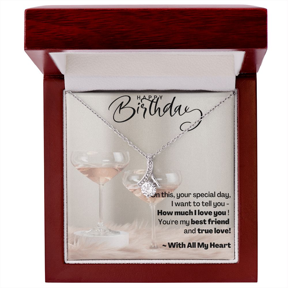 Happy Birthday - With All My Heart - Alluring Beauty Necklace