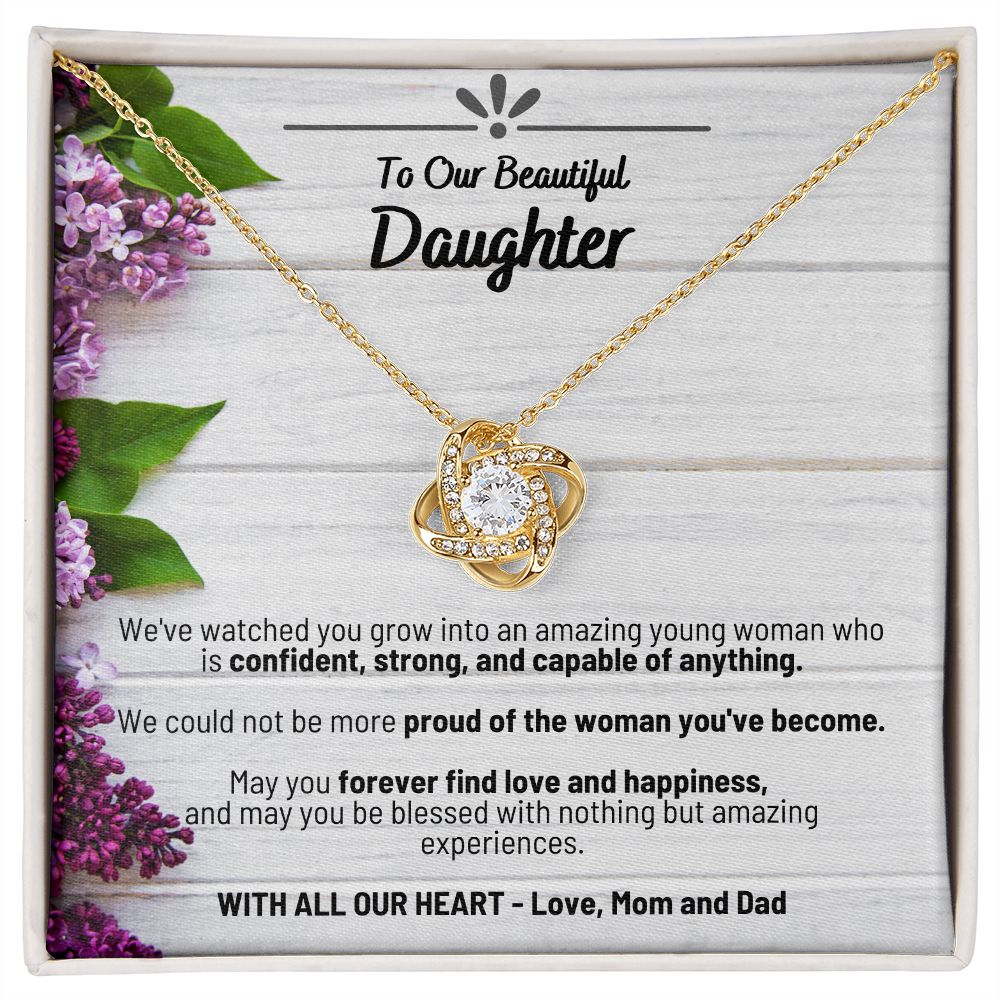 To Our Beautiful Daughter - With All Our Heart Love Mom and Dad - Love Knot Necklace