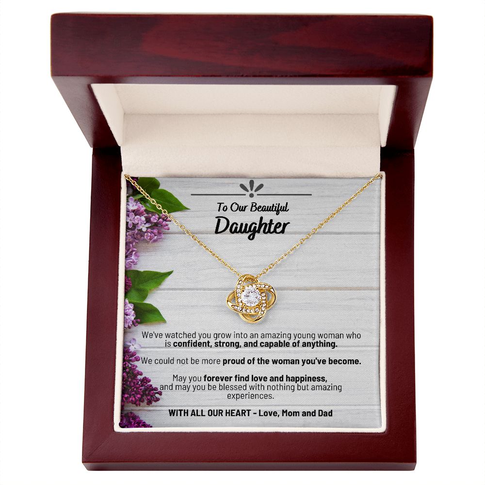 To Our Beautiful Daughter - With All Our Heart Love Mom and Dad - Love Knot Necklace