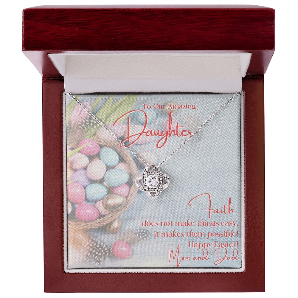 To Our Amazing Daughter - Happy Easter - Love Knot Necklace - Love Mom & Dad