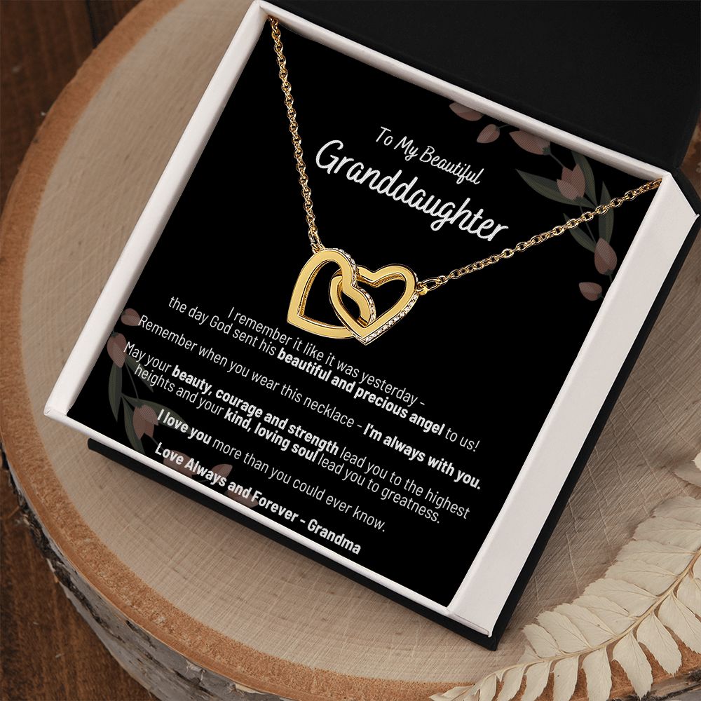 To My Beautiful Granddaughter - I Remember...the day God sent his beautiful and precious angel to us - Interlocking Hearts Necklace