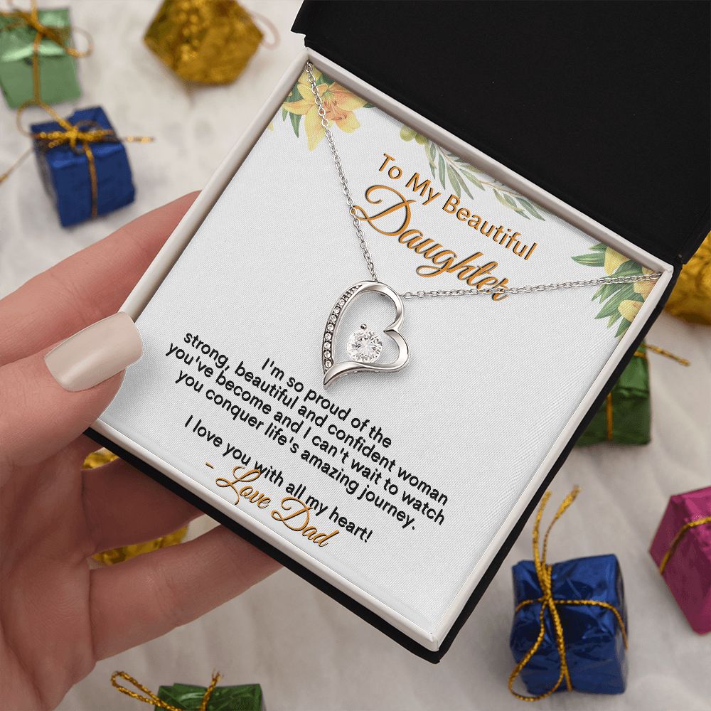 To My Beautiful Daughter - I Love You With All My Heart - Love Dad - Forever Love Necklace