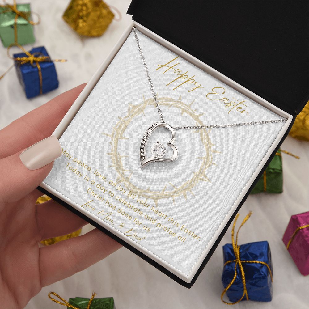Happy Easter - Forever Love Necklace - Love Mom & Dad