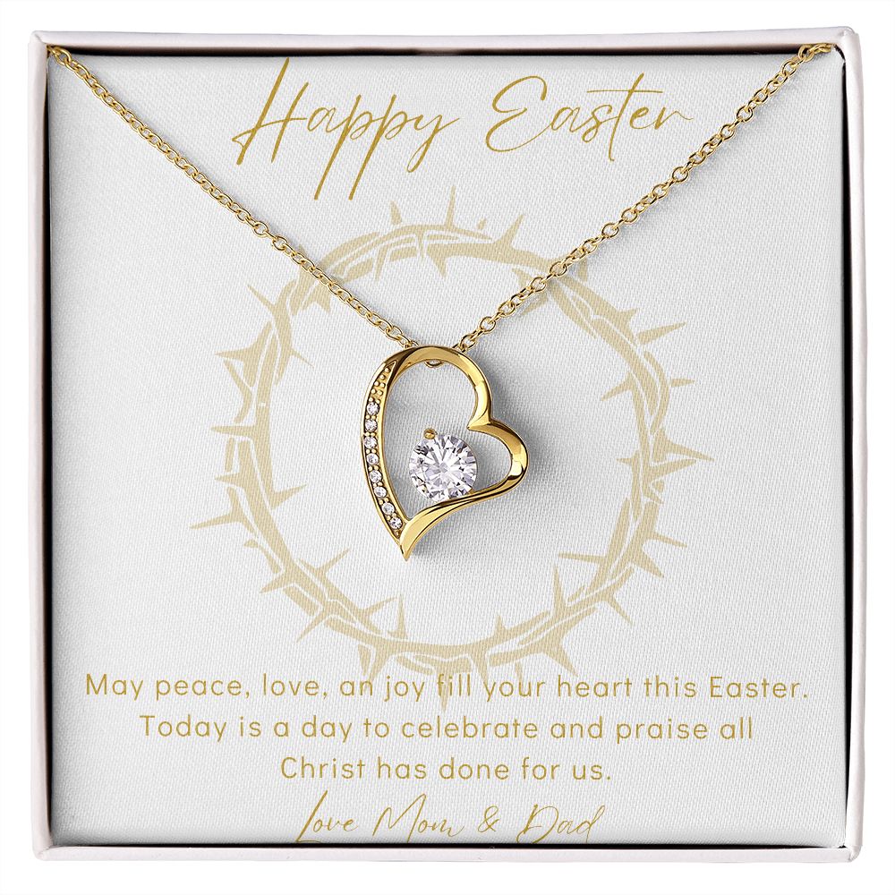 Happy Easter - Forever Love Necklace - Love Mom & Dad