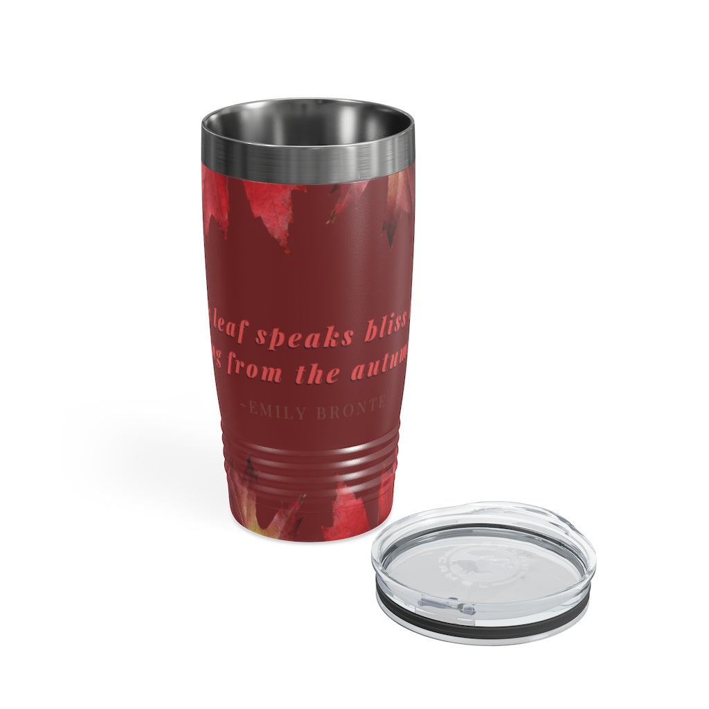"Every Leaf Speaks Bliss To Me..." Fall Themed Ringneck Tumbler, 20oz