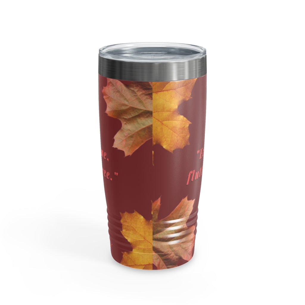 "Every Leaf Speaks Bliss To Me..." Fall Themed Ringneck Tumbler, 20oz