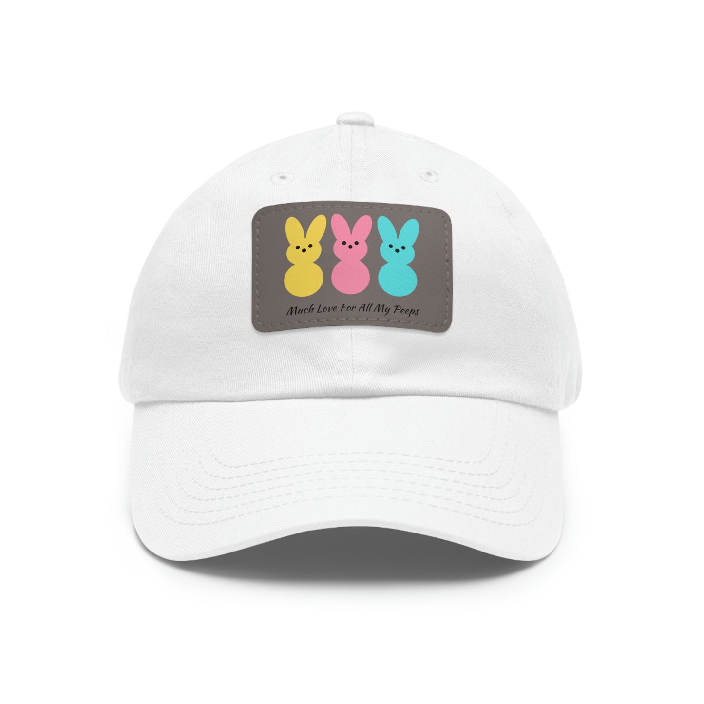 Much Love For All My Peeps Leather Patch Hat
