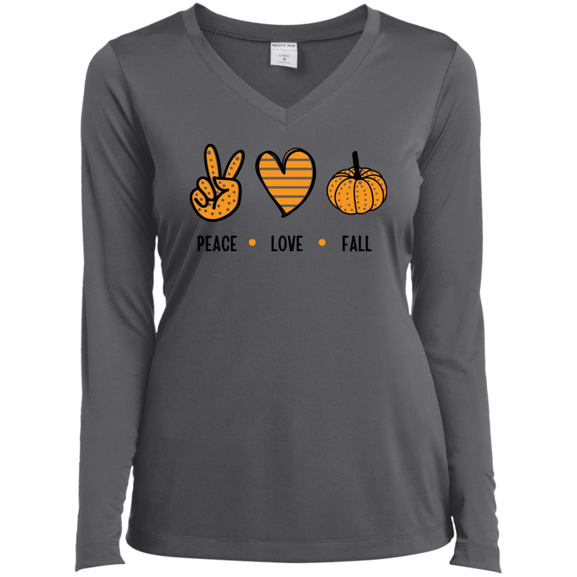 Peace, Love, Fall  T Shirt Peace, Love, Fall - Ladies’ Long Sleeve Performance V-Neck Tee