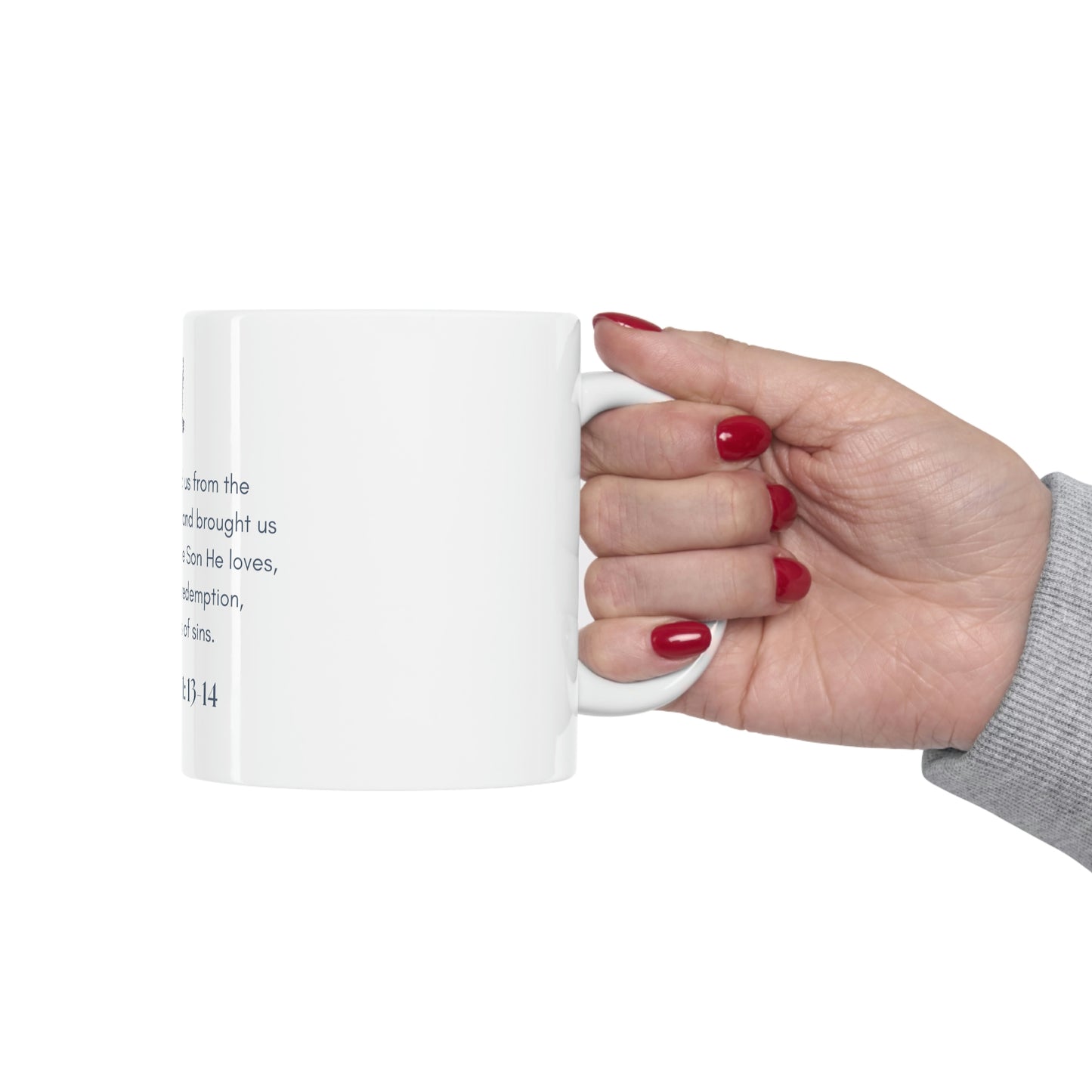 Colossians 1: 13-14 Scripture Passage Mug 11oz
