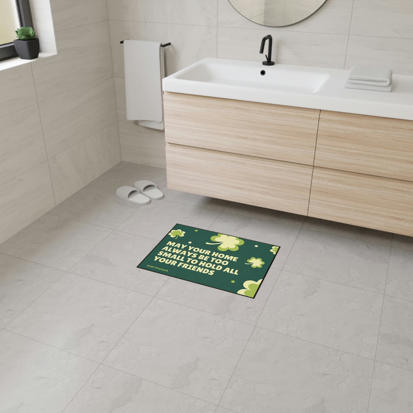 May Your Home Always Be Too Small To Hold All Your Friends - St Patrick's Day Heavy Duty Floor Mat