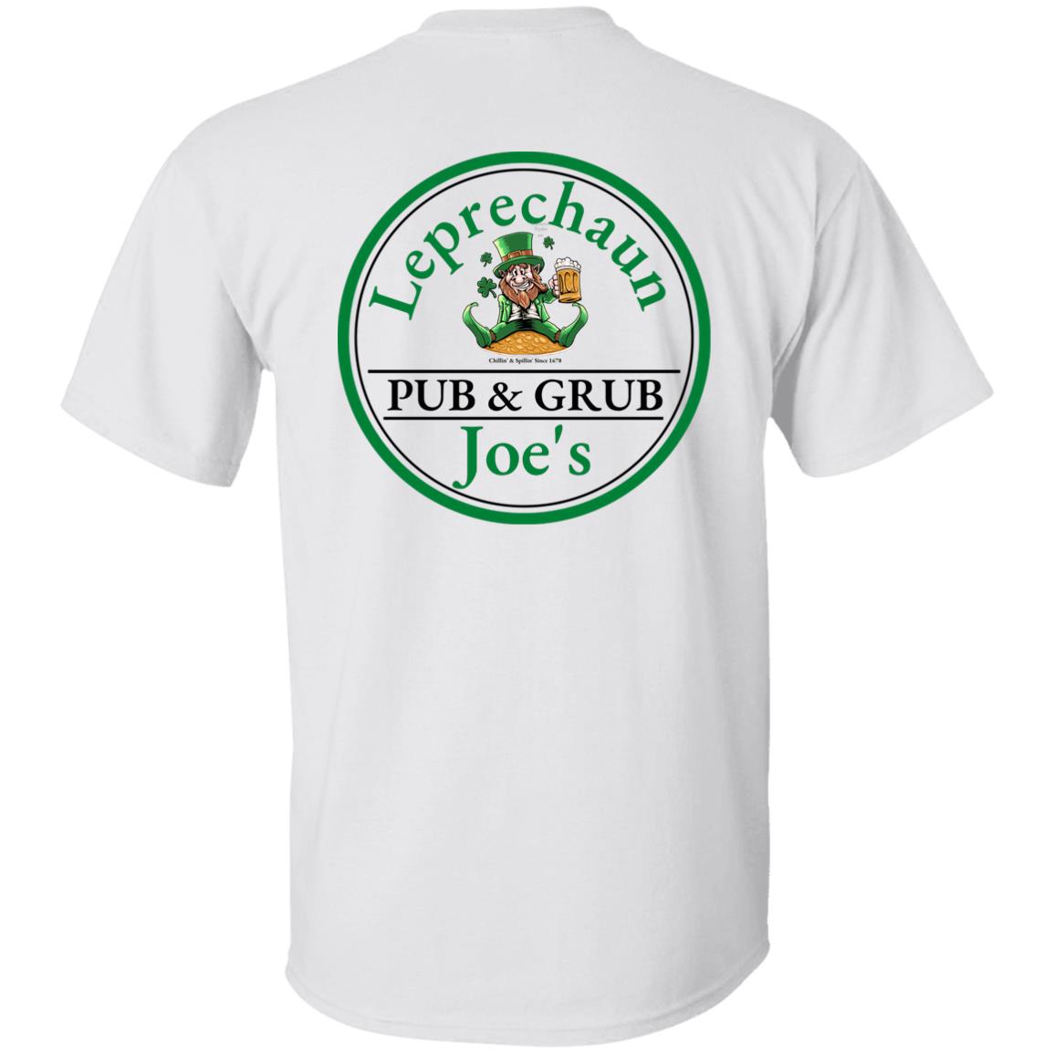 _Leprechaun Joe's Logo T Shirt Leprechaun Joe's Pub & Grub T-Shirt - St. Patrick's Day T-Shirt