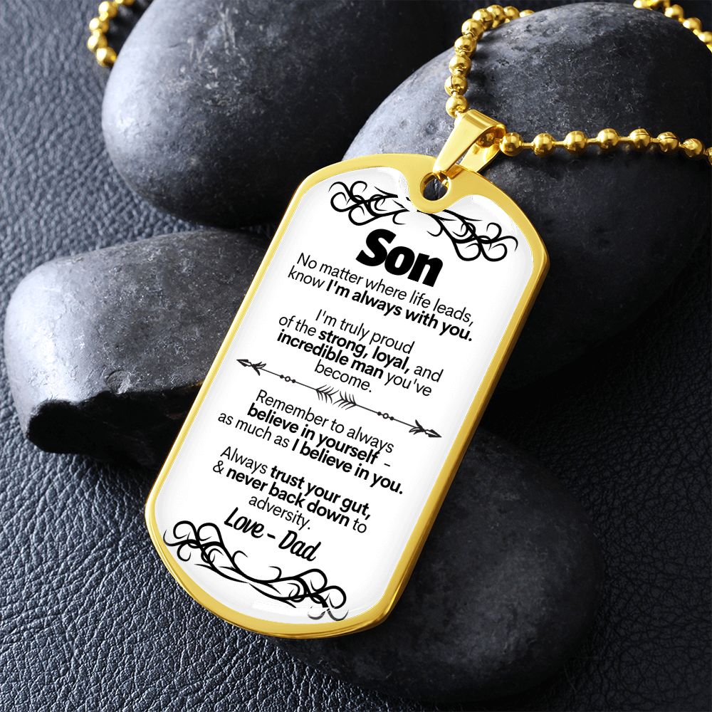 Son - Never Back Down - Love Dad - Military Style Dog Tag Necklace