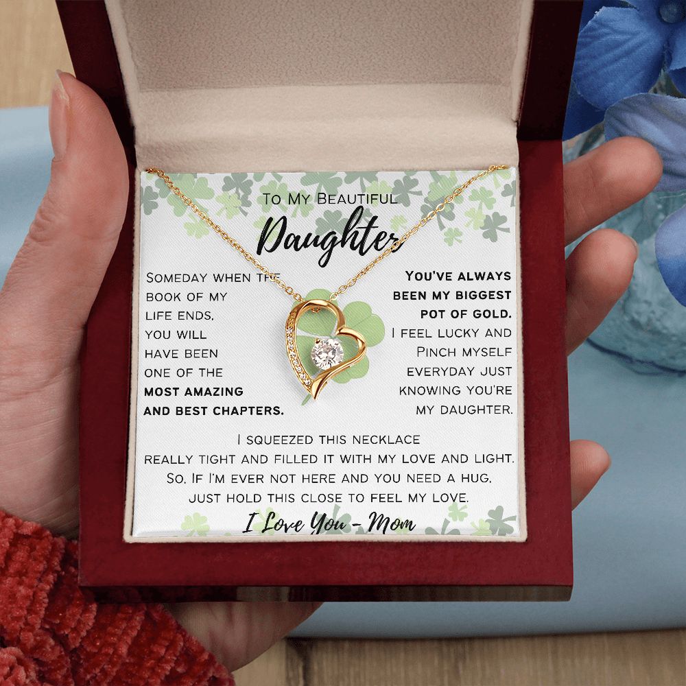 To My Beautiful Daughter - From Mom - Forever Love Necklace Happy St. Patrick's Day