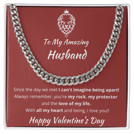 To My Amazing Husband - Happy Valentine's Day - Cuban Link Chain