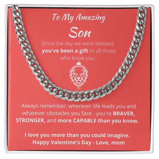 To My Amazing Son - Happy Valentine's Day - Cuban Link Necklace