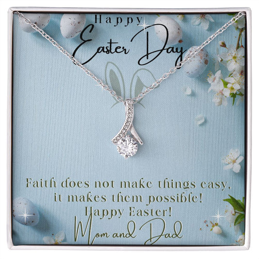Alluring Beauty Necklace - Happy Easter - Love Mom and Dad