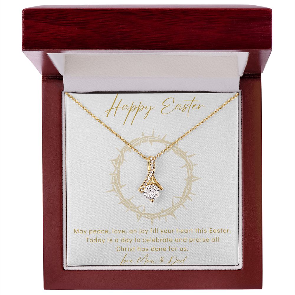 Alluring Beauty Necklace - Happy Easter - Love Mom & Dad
