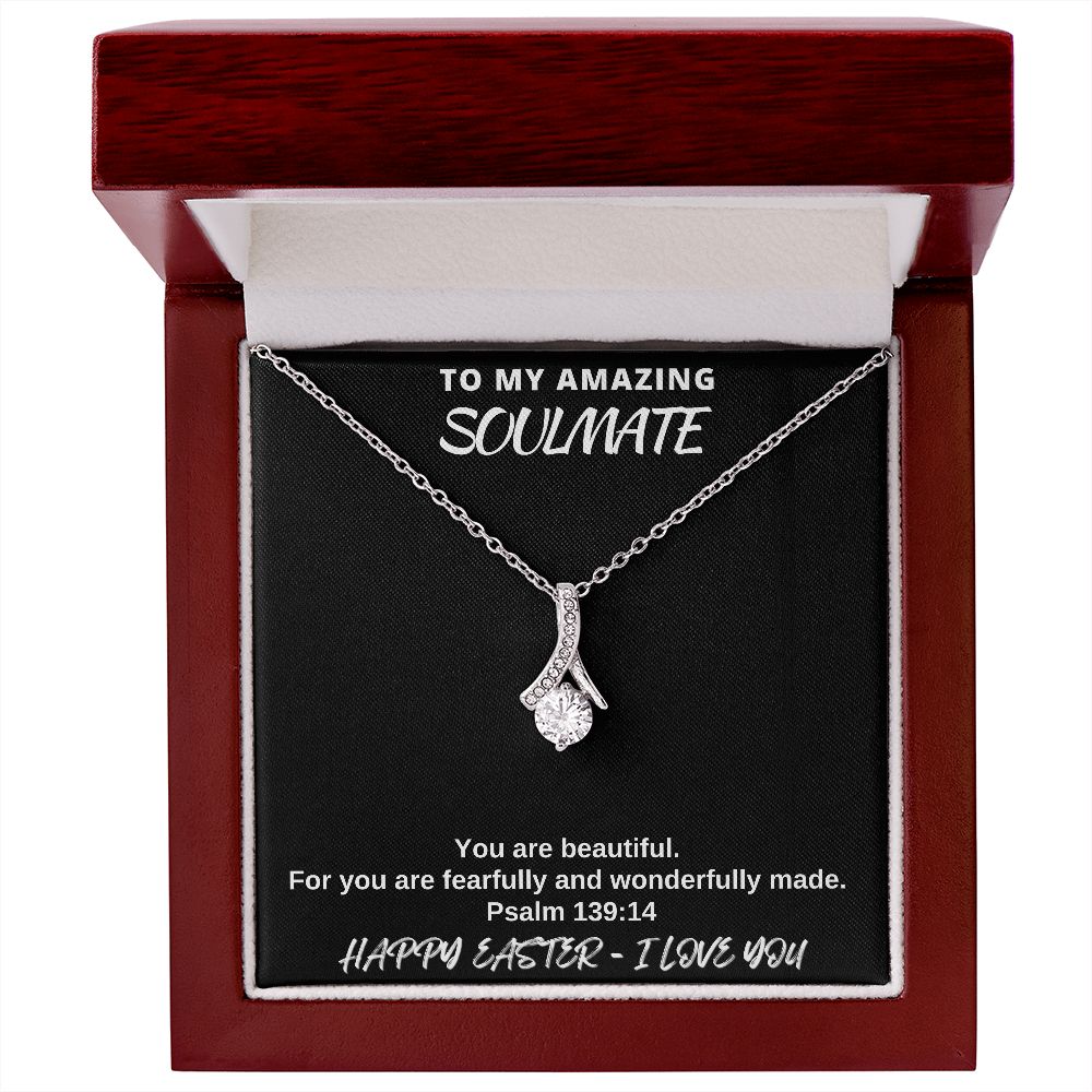 To My Amazing Soulmate - Happy Easter I Love You - Alluring Beauty Necklace