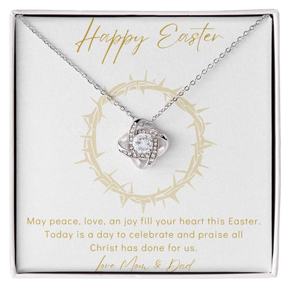 Love Knot Necklace - Happy Easter - Love Mom & Dad