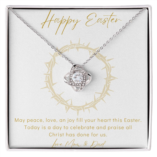 Love Knot Necklace - Happy Easter - Love Mom & Dad