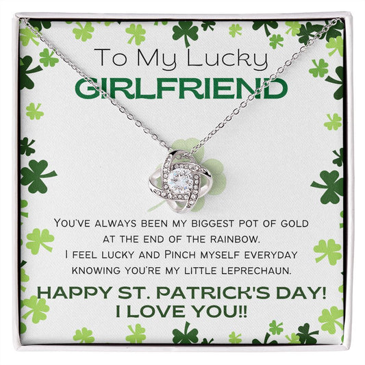 To My Lucky Girlfriend - Shamrock Love Knot Necklace - Happy St. Patrick's Day