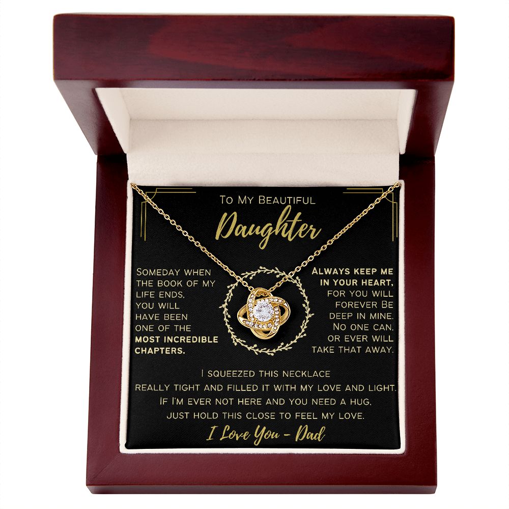 To My Beautiful Daughter - Always Keep In Your Heart - Love Knot Necklace From Dad