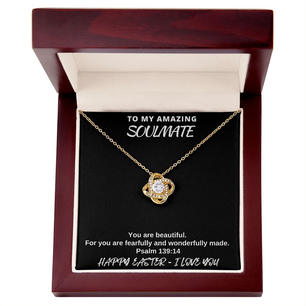 To My Amazing Soulmate - Happy Easter I Love You - Love Knot Necklace