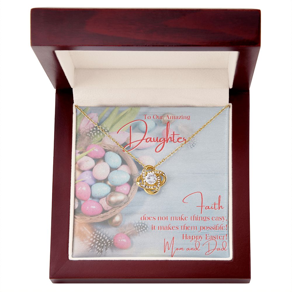 To Our Amazing Daughter - Happy Easter - Love Knot Necklace  - Love Mom & Dad