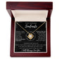 To My Incredible Soulmate - I Will Always Love You - Love Knot Necklace