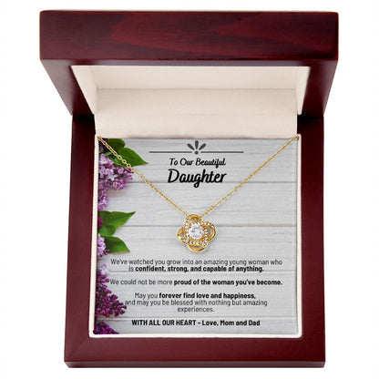 To Our Beautiful Daughter - With All Our Heart Love Mom and Dad - Love Knot Necklace
