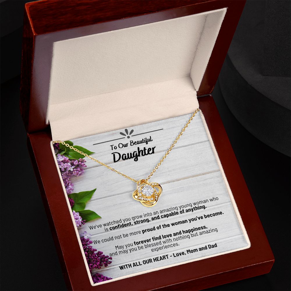 To Our Beautiful Daughter - With All Our Heart Love Mom and Dad - Love Knot Necklace