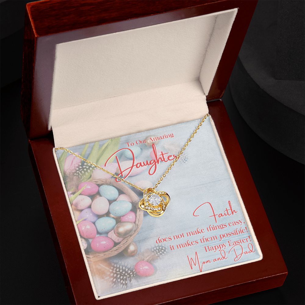 To Our Amazing Daughter - Happy Easter - Love Knot Necklace  - Love Mom & Dad